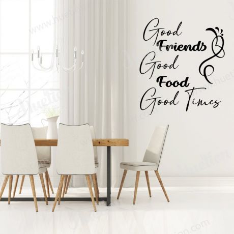 Good Friends Good Food Good Times Wall Art for Kitchen wall stickers