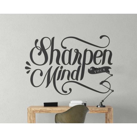 Sharpen Your Mind Motivational Quotes Vinyl Wall Stickers For Office Decoration