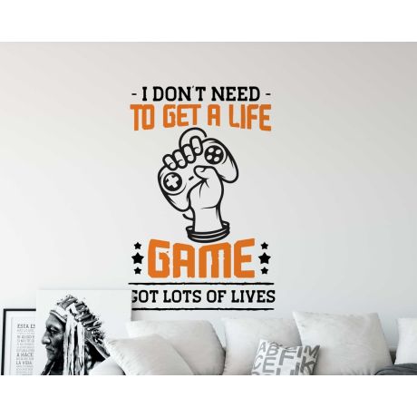 Level Up Your Space with I Don't Need to Get a Life Gaming Decals