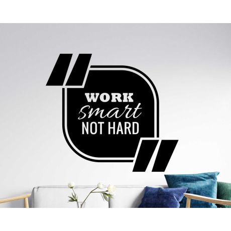 Work Smart Not Hard Motivational Wall Decal For Office And Home Decoration