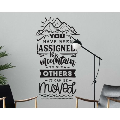 You Have Been Assigned This Mountain Inspirational Quote Stickers
