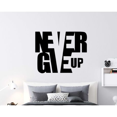 Never Give Up Motivational Quote Wall Decals for Office Room Decor