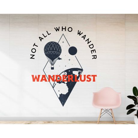 Not All Who Wander Wanderlust Quotes Sticker For Room Decorations