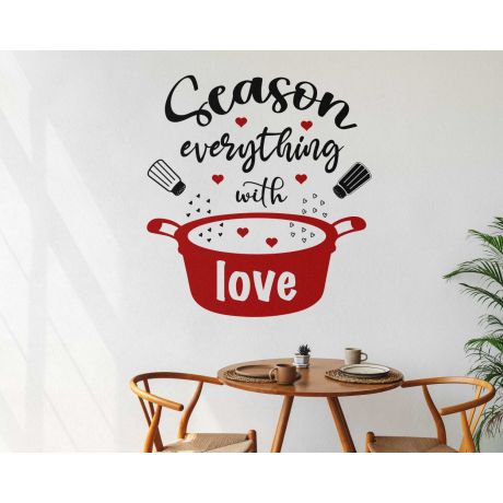 Kitchen Quote Season Everything With Love